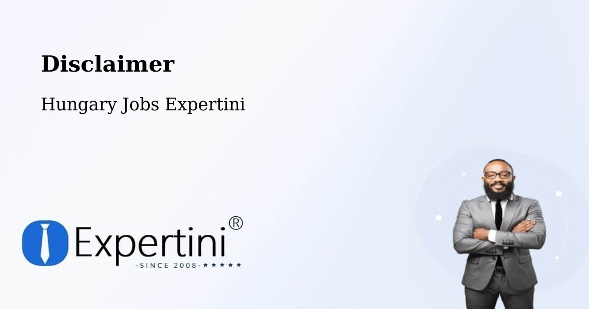 Disclaimer – Fót - Hungary Jobs Expertini