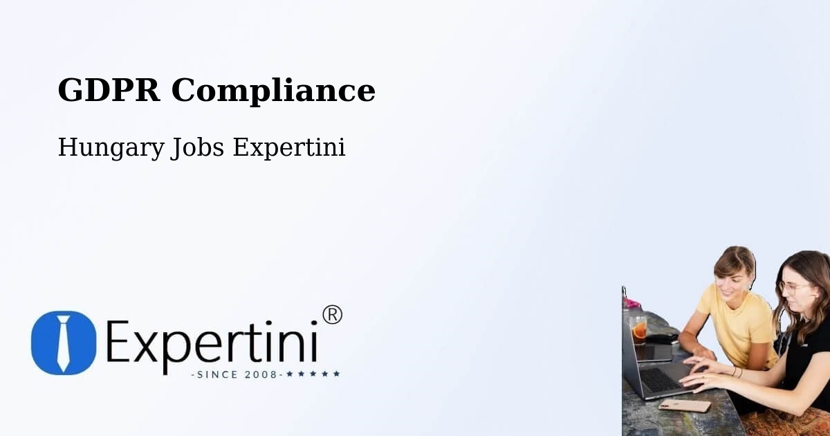 EU GDPR Compliance Statement – Fót - Hungary Jobs Expertini