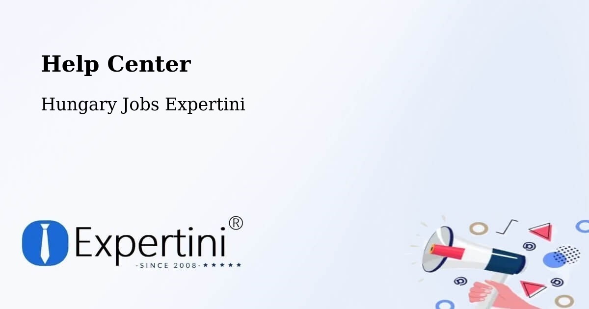 Help Center – Fót - Hungary Jobs Expertini